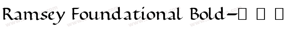 Ramsey Foundational Bold字体转换